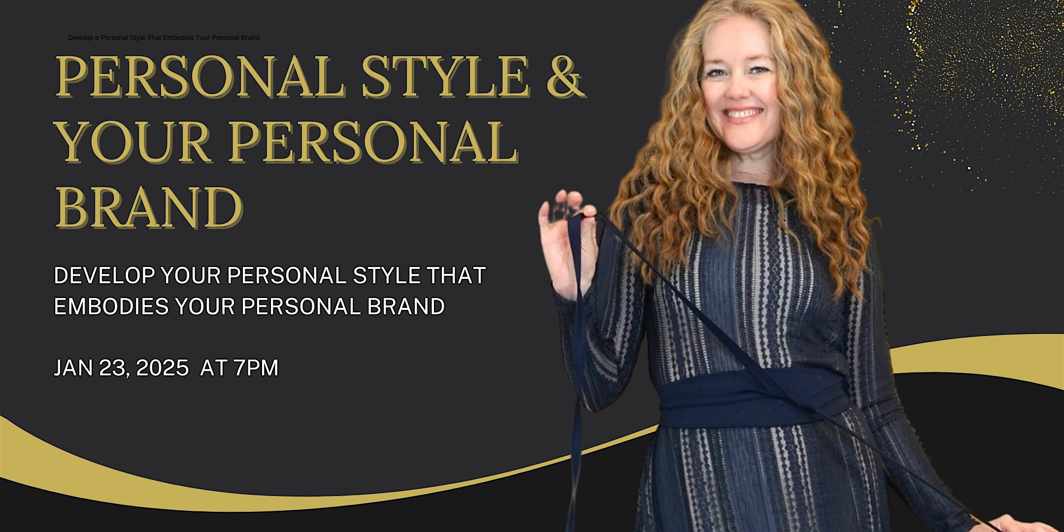 Develop a Personal Style That Embodies Your Personal Brand – New York, NY