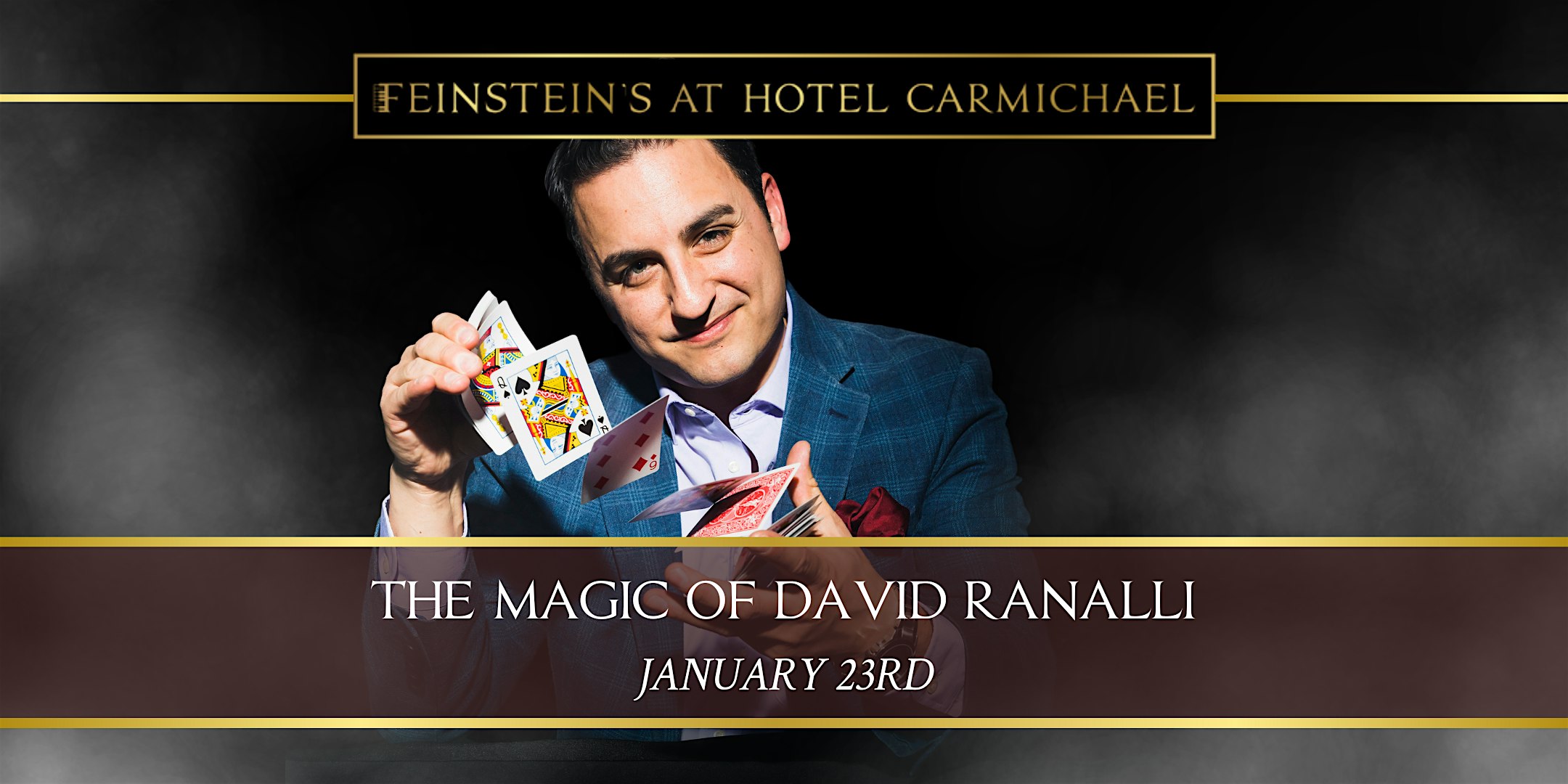 THE MAGIC OF DAVID RANALLI – Carmel, IN