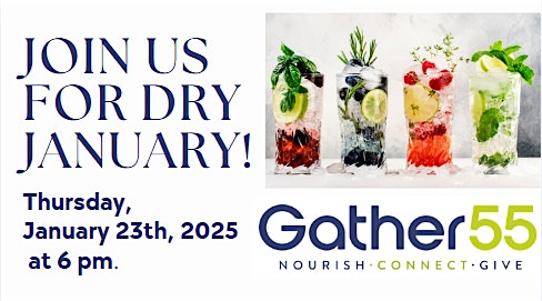 Join Us for our Dry January Event at Gather55! – Hartford, CT