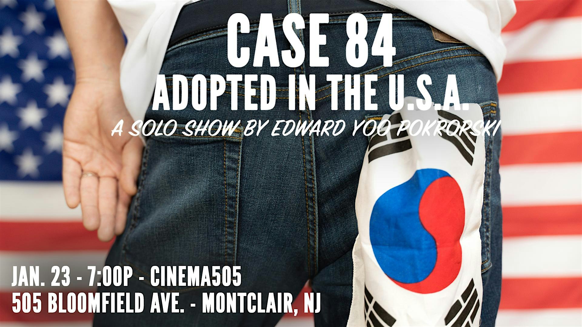 Case 84: Adopted in the U.S.A. – Montclair, NJ