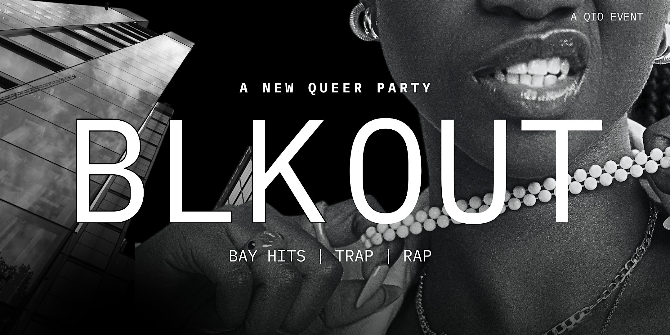 BLK OUT: a new oakland queer party – Oakland, CA