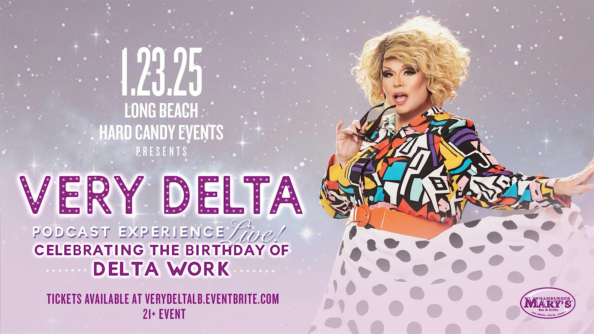 Very Delta Birthday Celebration: Long Beach – Long Beach, CA