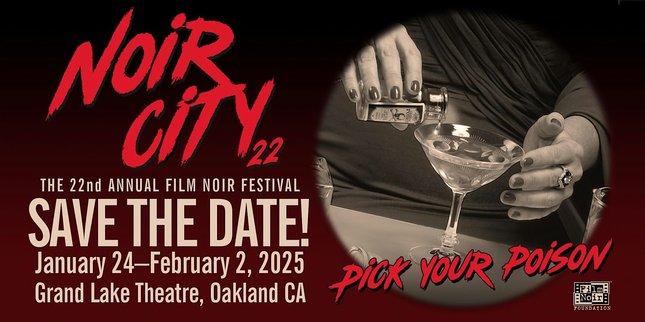 NOIR CITY 22 (2025) Passport : All-Access Festival Pass – Oakland, CA