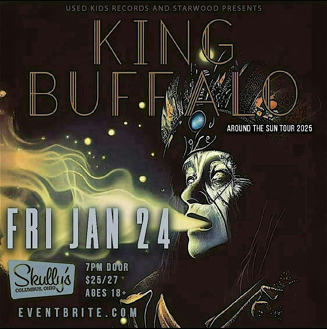 KING BUFFALO with JR Parks at Skullys – Columbus, OH