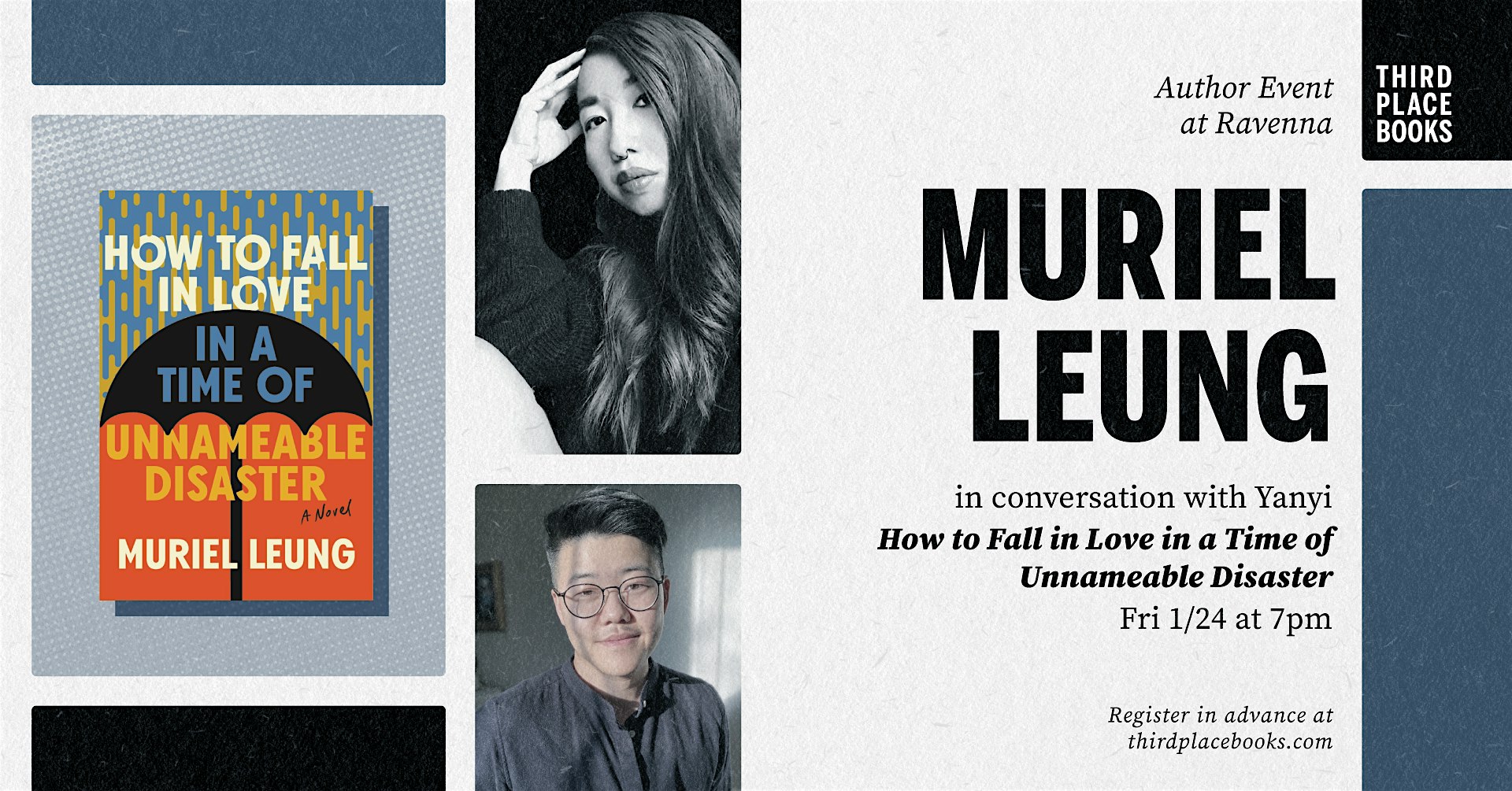 Muriel Leung & Yanyi  How to Fall in Love in a Time of Unnameable Disaster – Seattle, WA