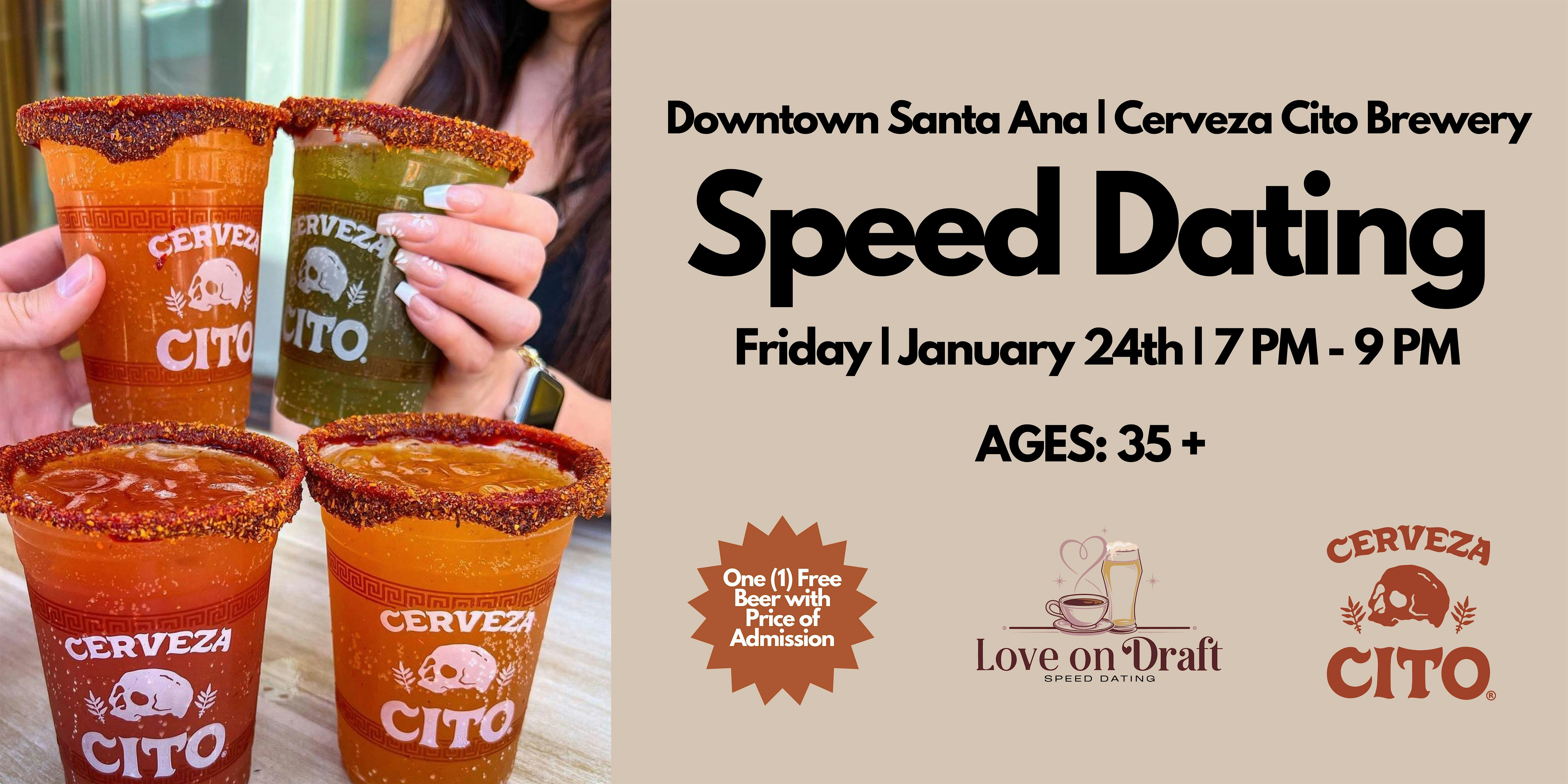 ***WOMEN SOLD OUT*** Speed Dating | Ages 35+ | Cerveza Cito – Santa Ana, CA