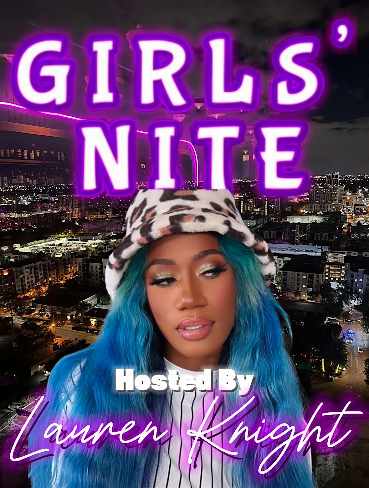 Girls Nite – Sunrise, FL