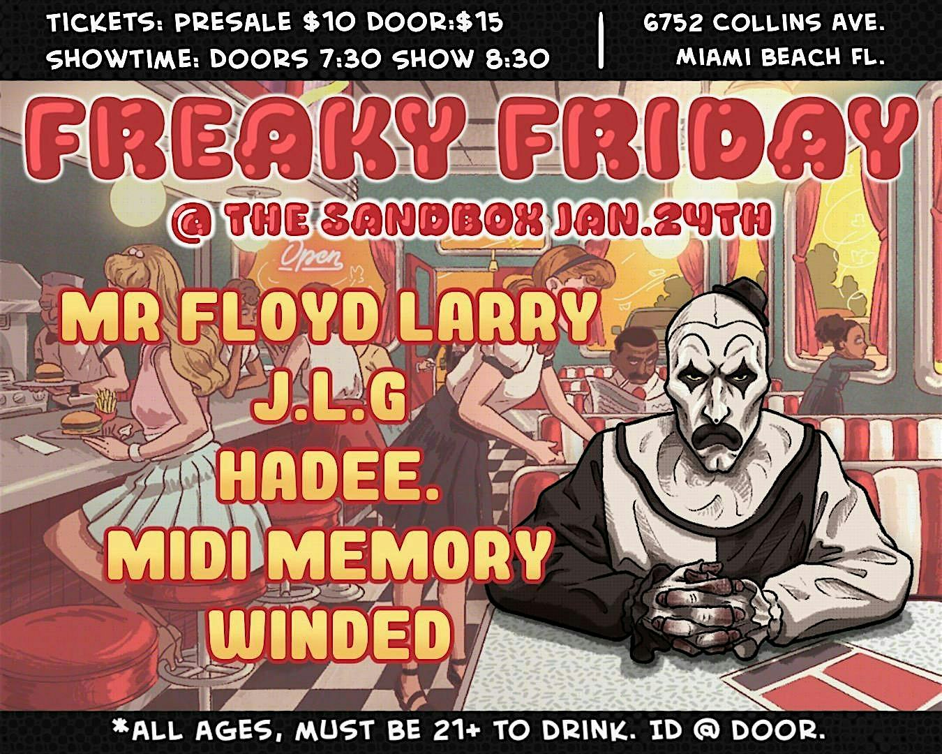 FREAKY FRIDAY @ THE SANDBOX: JANUARY 24TH – Miami Beach, FL