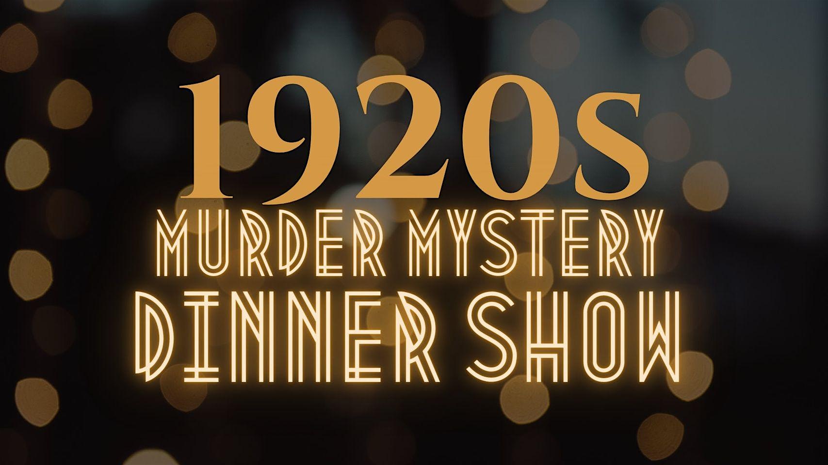 Murder Mystery Dinner-Roaring 20’s Mob Themed-Thorn Restaurant – Des Plaines, IL