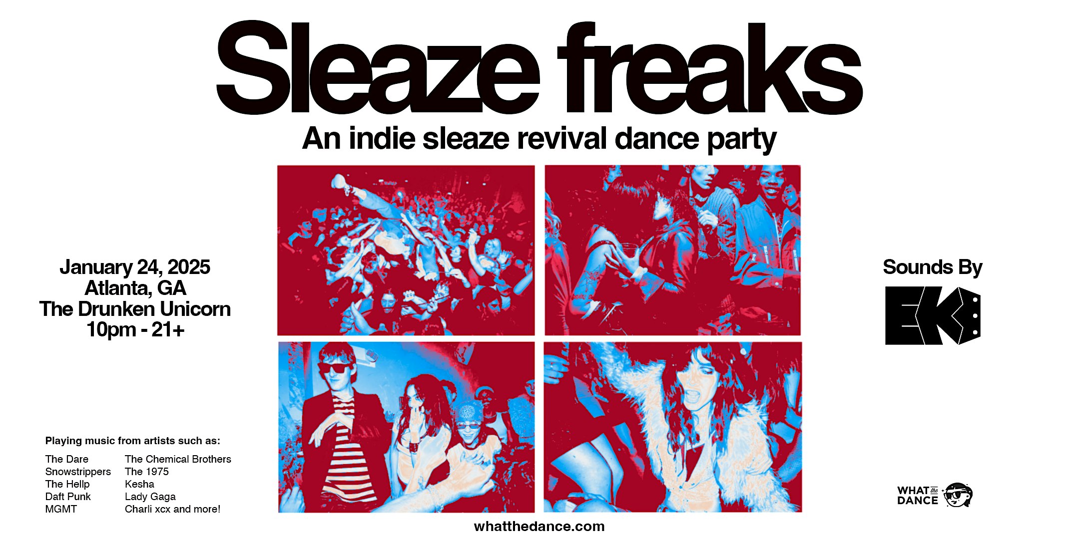 SLEAZE FREAKS: Indie Sleaze Revival Night – ATLANTA (21+) – Atlanta, GA