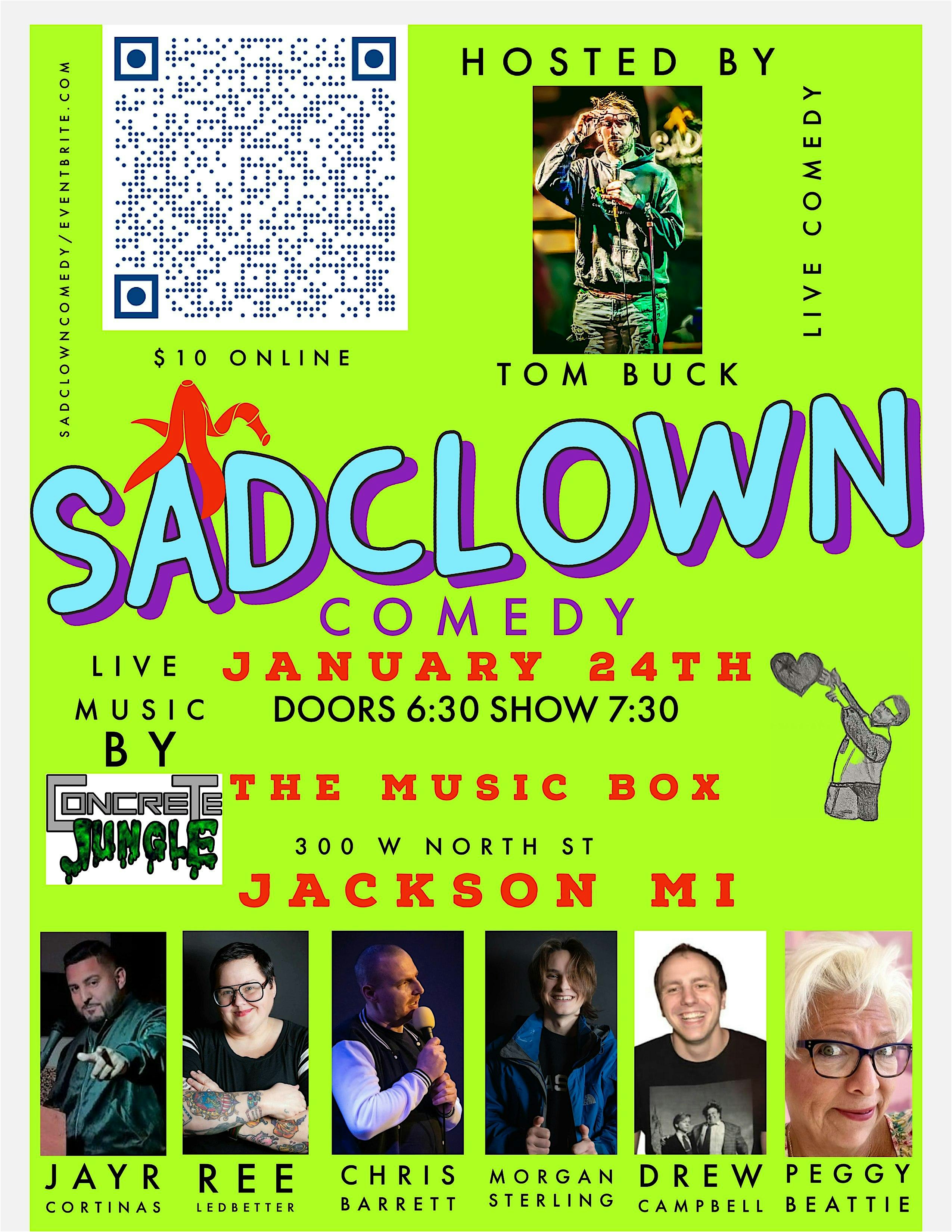 Jackson mi comedy sadclown – Jackson, MI