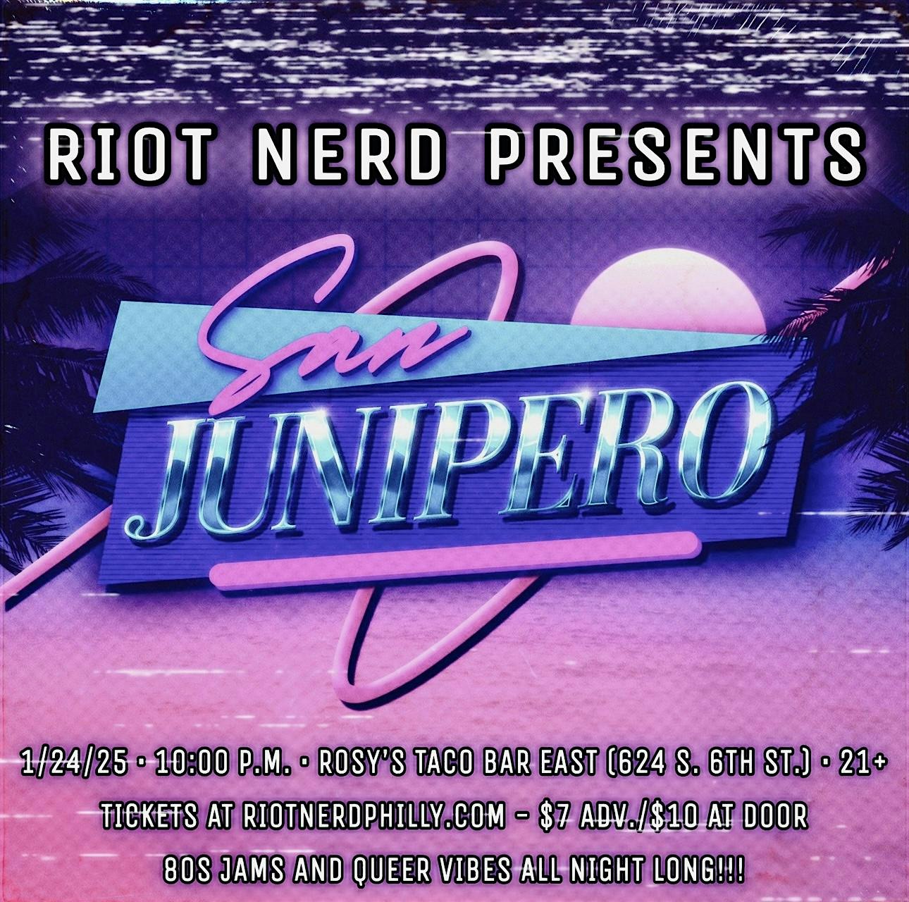 San Junipero: 80s Pop & New Wave Dance Party – Philadelphia, PA