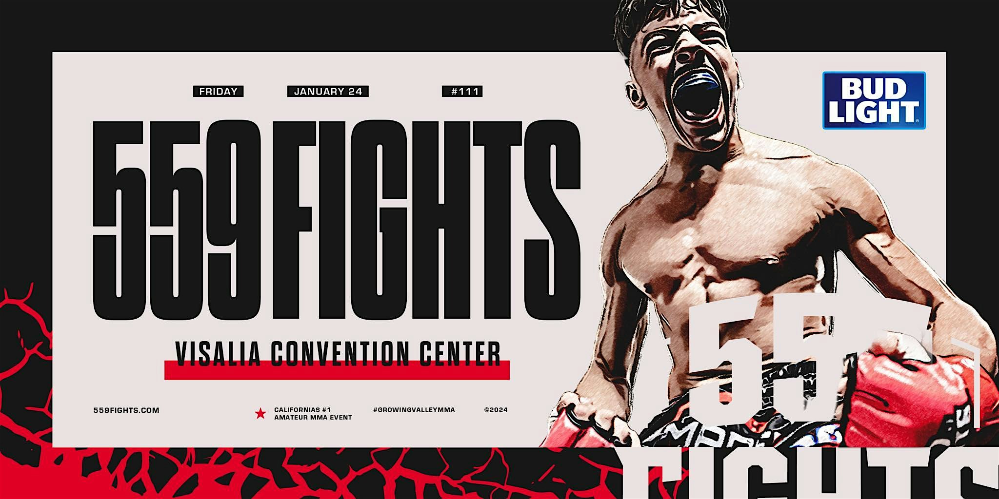 559 Fights 111 – Visalia, CA