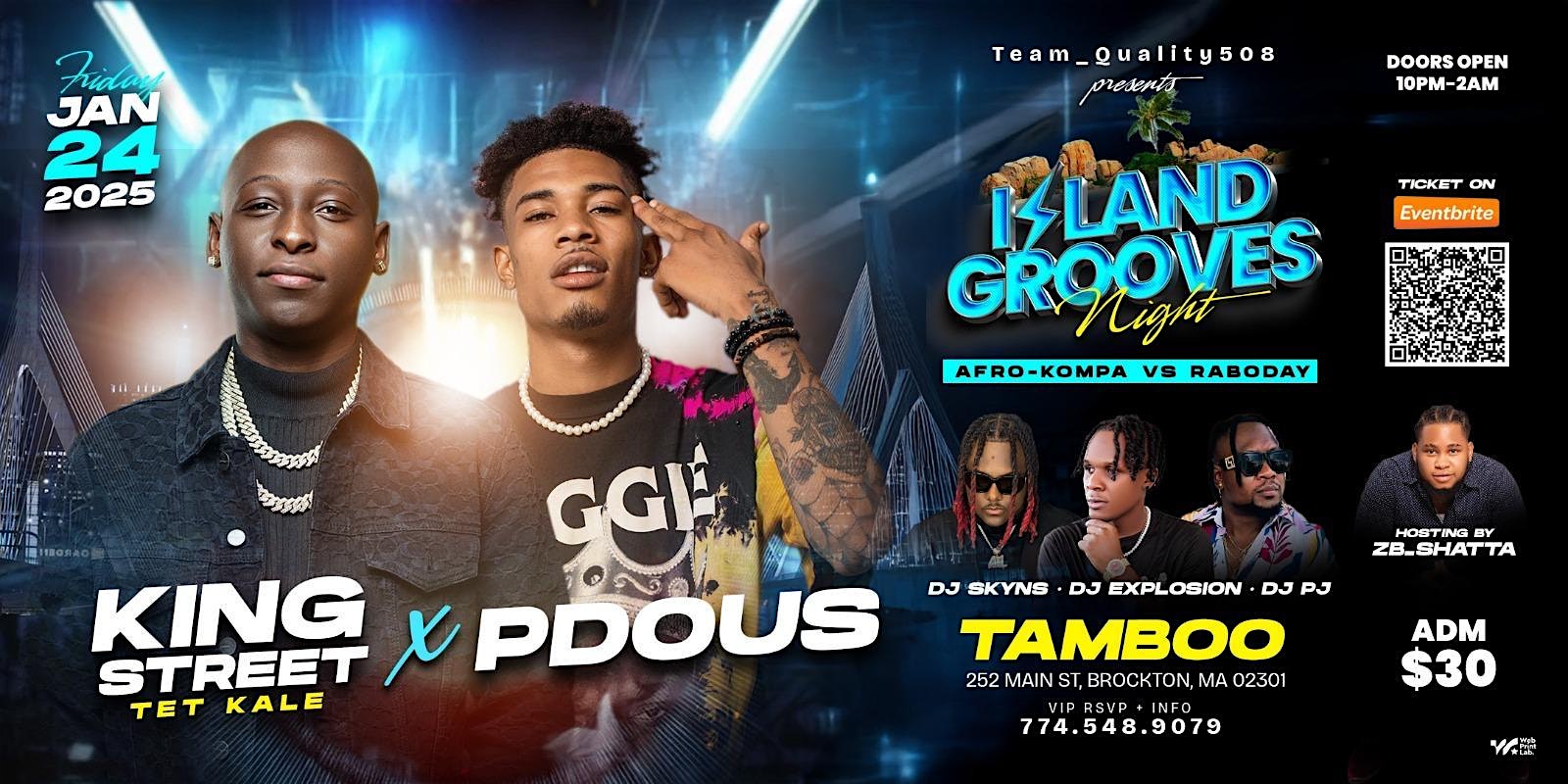 Island Grooves Night; Afro-Kompa Vs Raboday – Brockton, MA