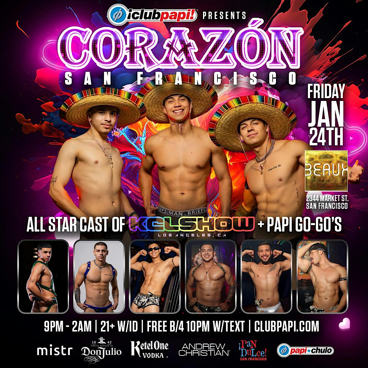 CORAZON SF KCL GO-GO BOY INVASION @BEAUX SF, POWERED BY MISTR – San Francisco, CA