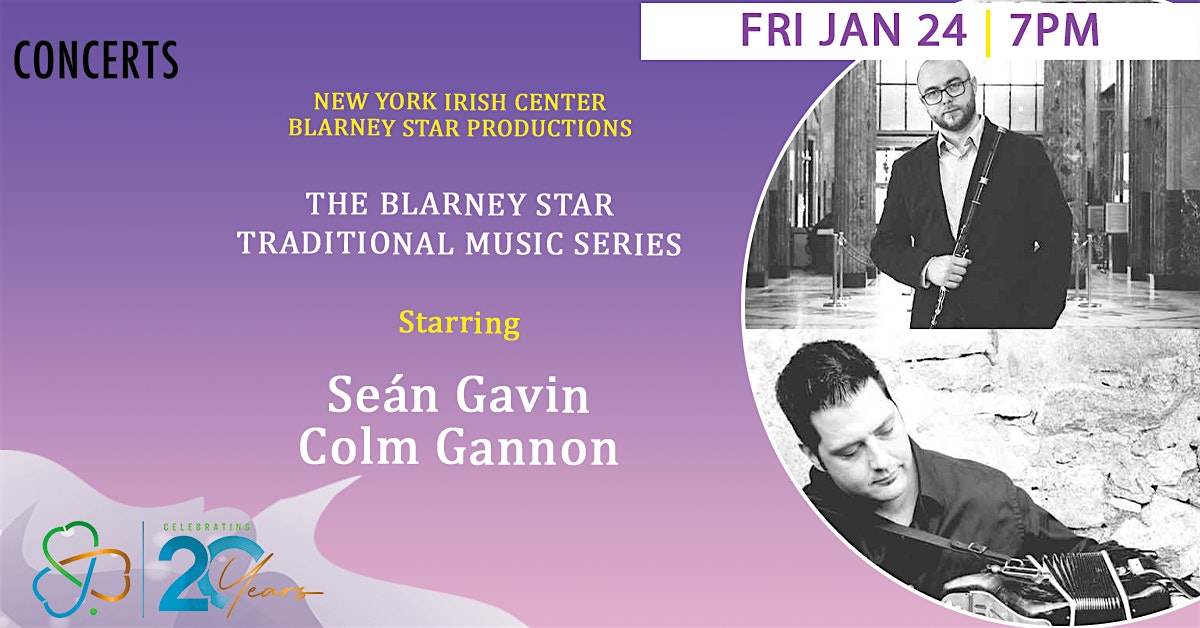 Blarney Star Concert Series: Seán Gavin + Colm Gannon – Long Island City, NY