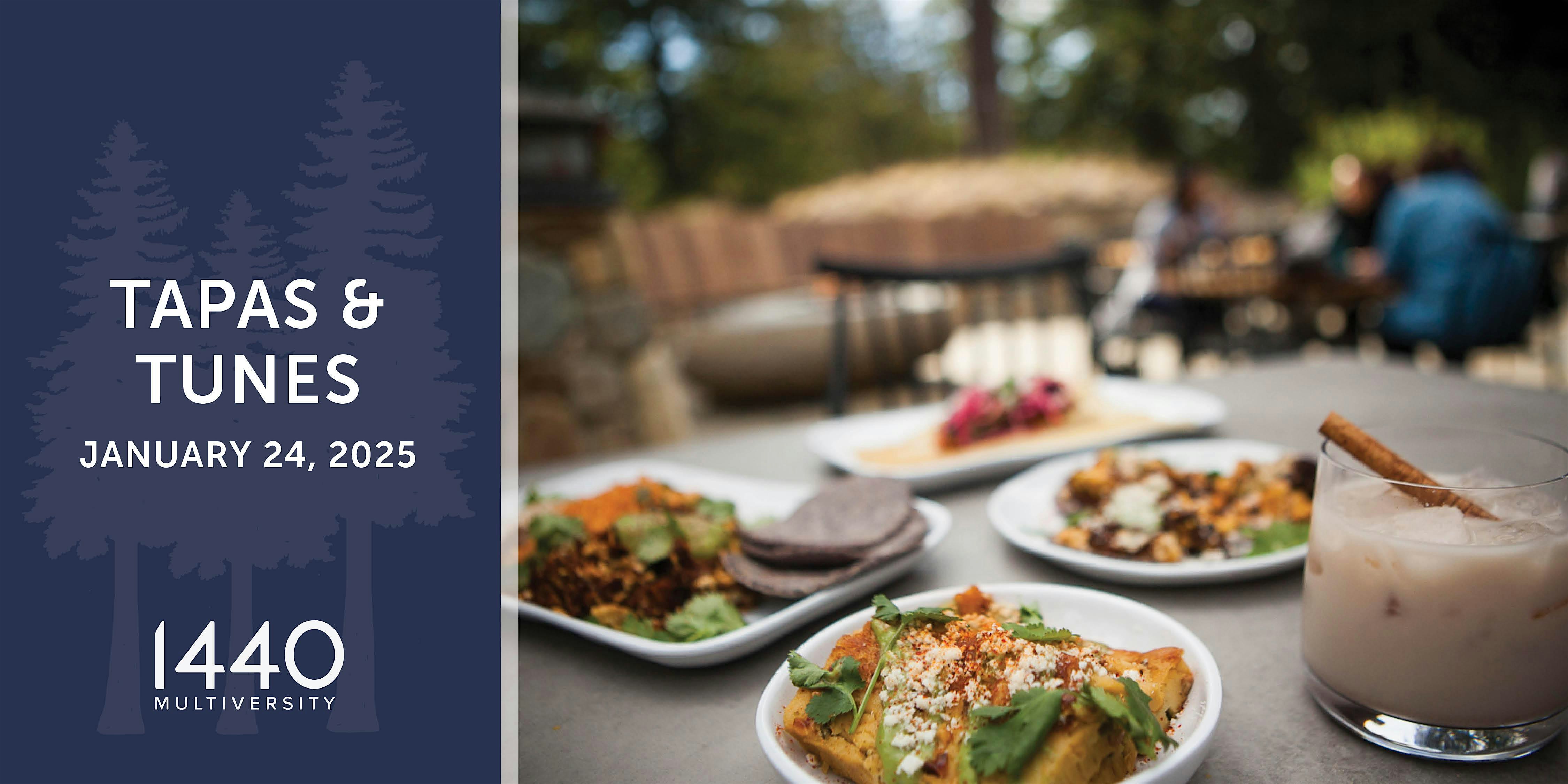 Tapas & Tunes at 1440 – Scotts Valley, CA