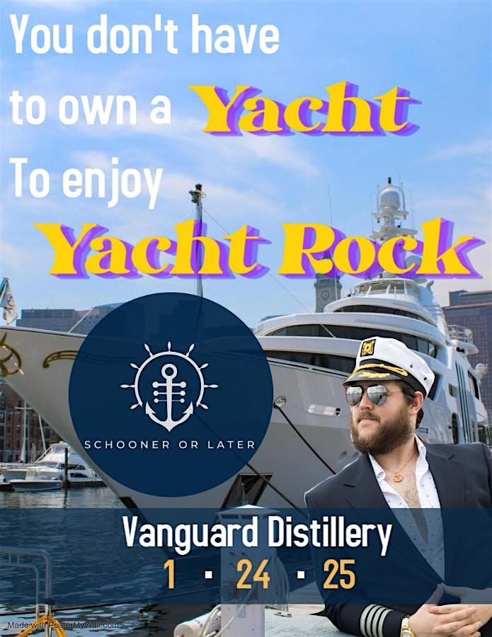 Yacht Rock: Land Locked Edition with Schooner or Later – Hampton, VA