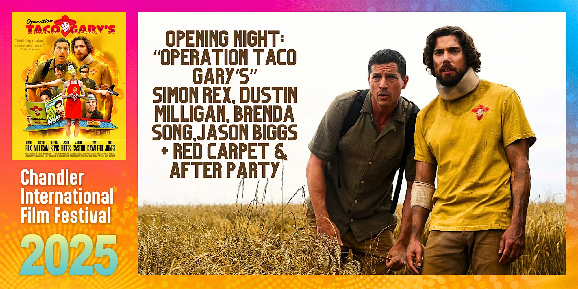 Opening Night: “Operation Taco Gary’s” (Feature Film) – CIFF 2025 – Chandler, AZ