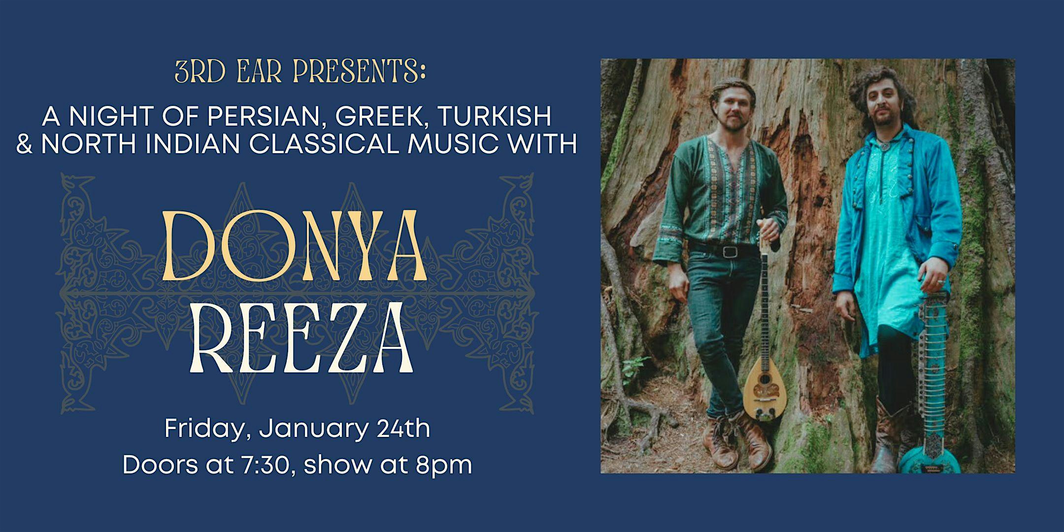 3RD EAR Presents: A Night of Persian, Greek & Indian Music with Donya Reeza – Berkeley, CA