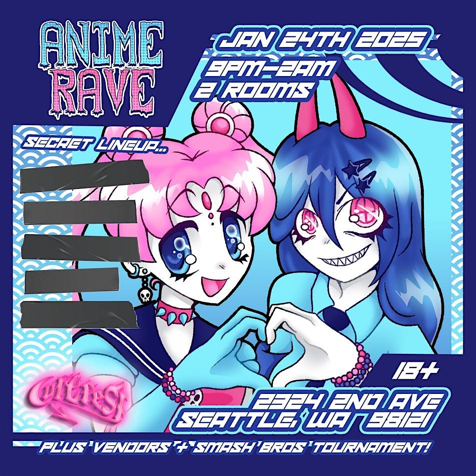 ANIME RAVE presented by CULT FEST – Seattle, WA