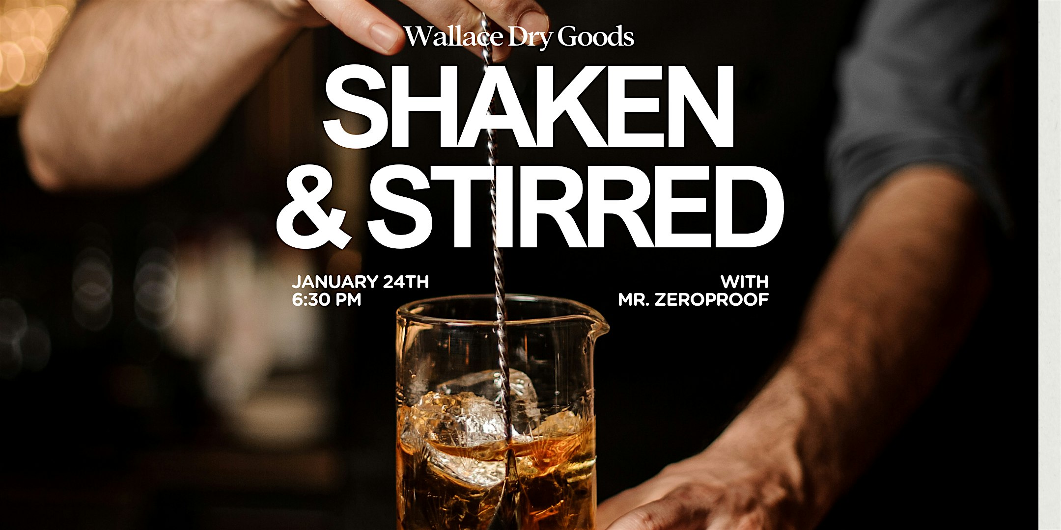 Shaken & Stirred: Non-Alcoholic Cocktail Workshop with Mr. ZeroProof – Ardmore, PA