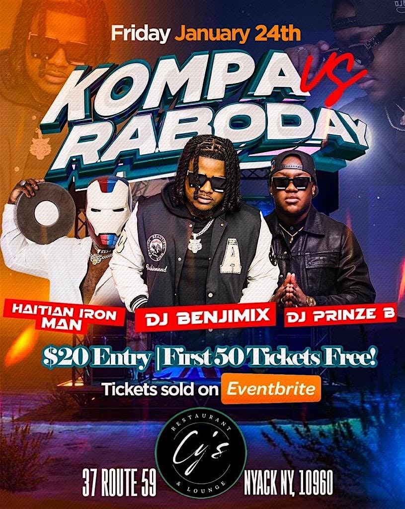 Kompa v. Raboday Featuring DJ BenjiMix, PrinZe B and Haitian Iron Man – Nyack, NY