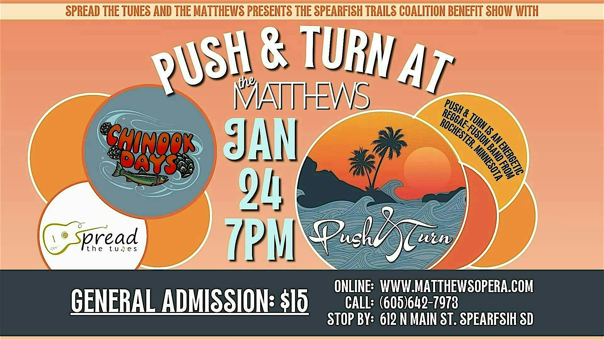 Push & Turn Live at The Matthews – Spearfish, SD