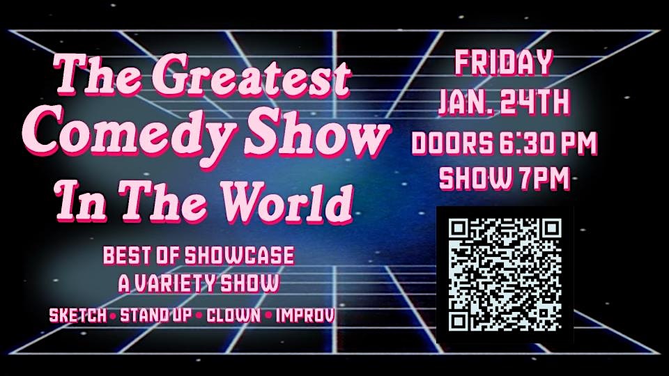 The Greatest Comedy Show in the World – Best of 2024 Showcase – Denver, CO