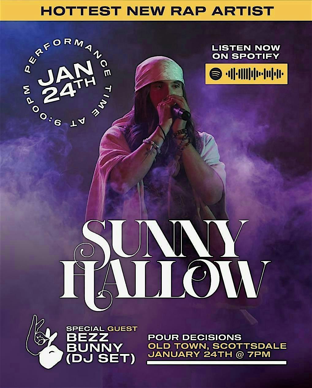 Sunny Hallow with special guest DJ Bezz Bunny LIVE at Pour Decisions (1/24) – Scottsdale, AZ