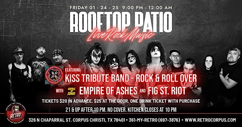 KISS Tribute Band – Rock & Roll Over with Empire of Ashes & Fig St. Riot – Corpus Christi, TX