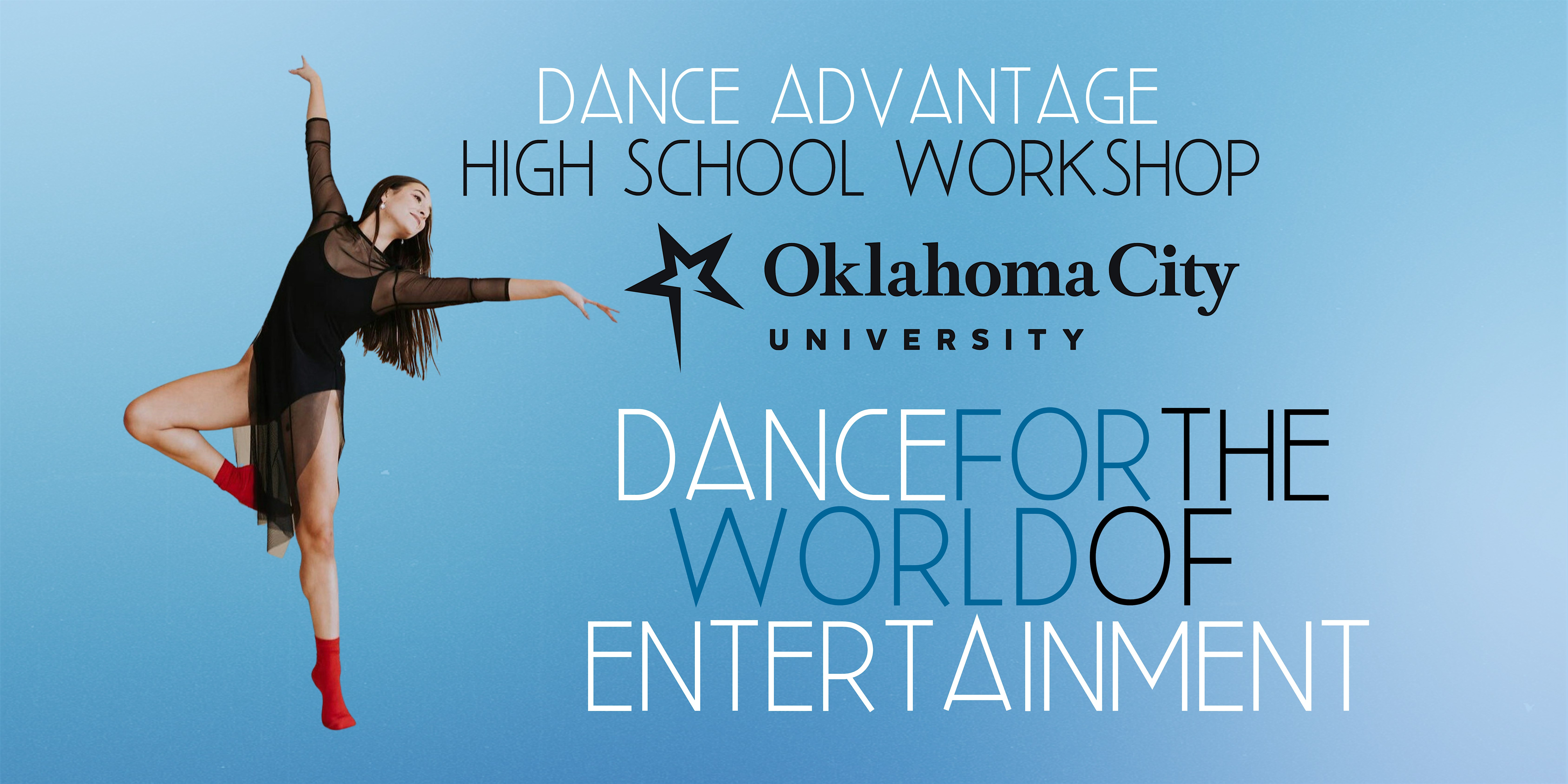 2025 January OCU Dance Advantage – High School Workshop – Oklahoma City, OK