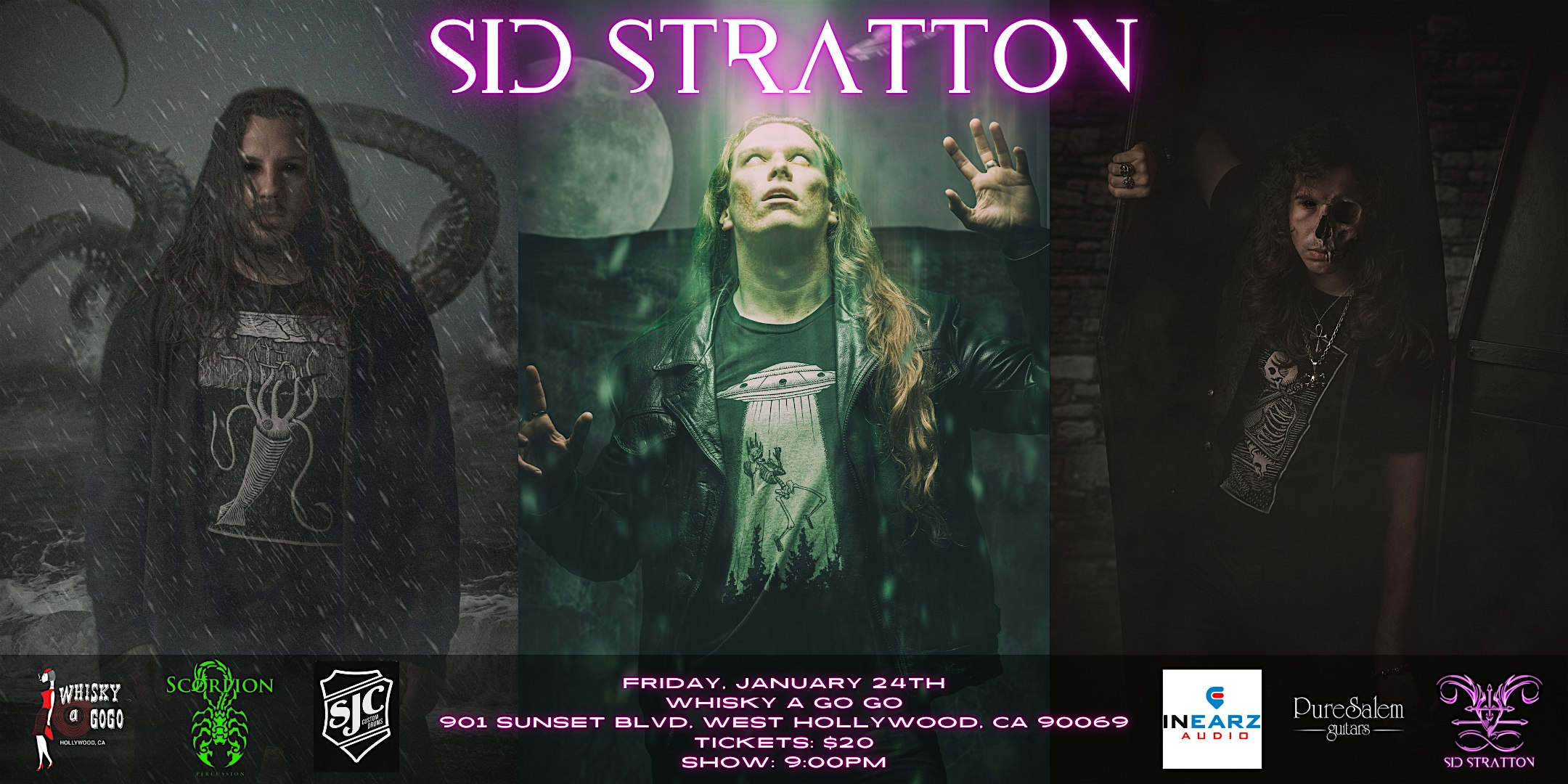 Sid Stratton at The Whisky a Go Go! – West Hollywood, CA