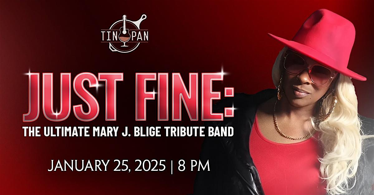 Just Fine- The Ultimate Mary J. Blige Tribute Band – Richmond, VA