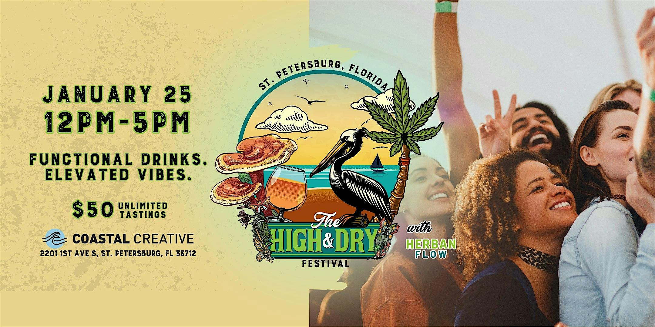 The High & Dry Festival presented by Herban Flow – St. Petersburg, FL