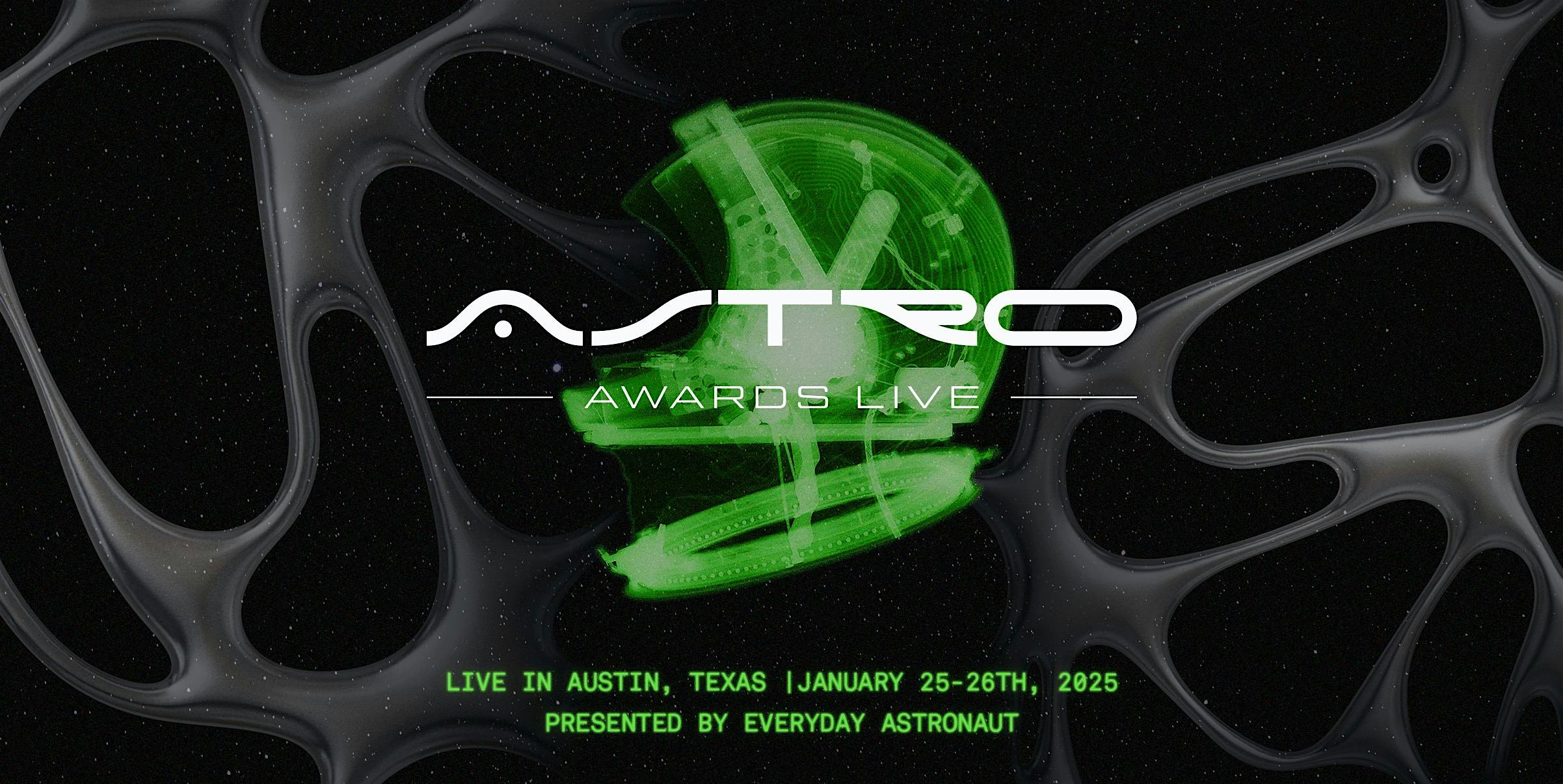 Astro Awards Live – an Everyday Astronaut Production – Austin, TX