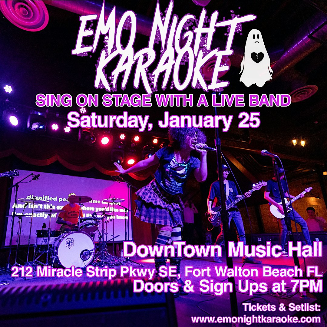 Emo Night Karaoke 1/25 @ Downtown Music Hall – Fort Walton Beach, FL