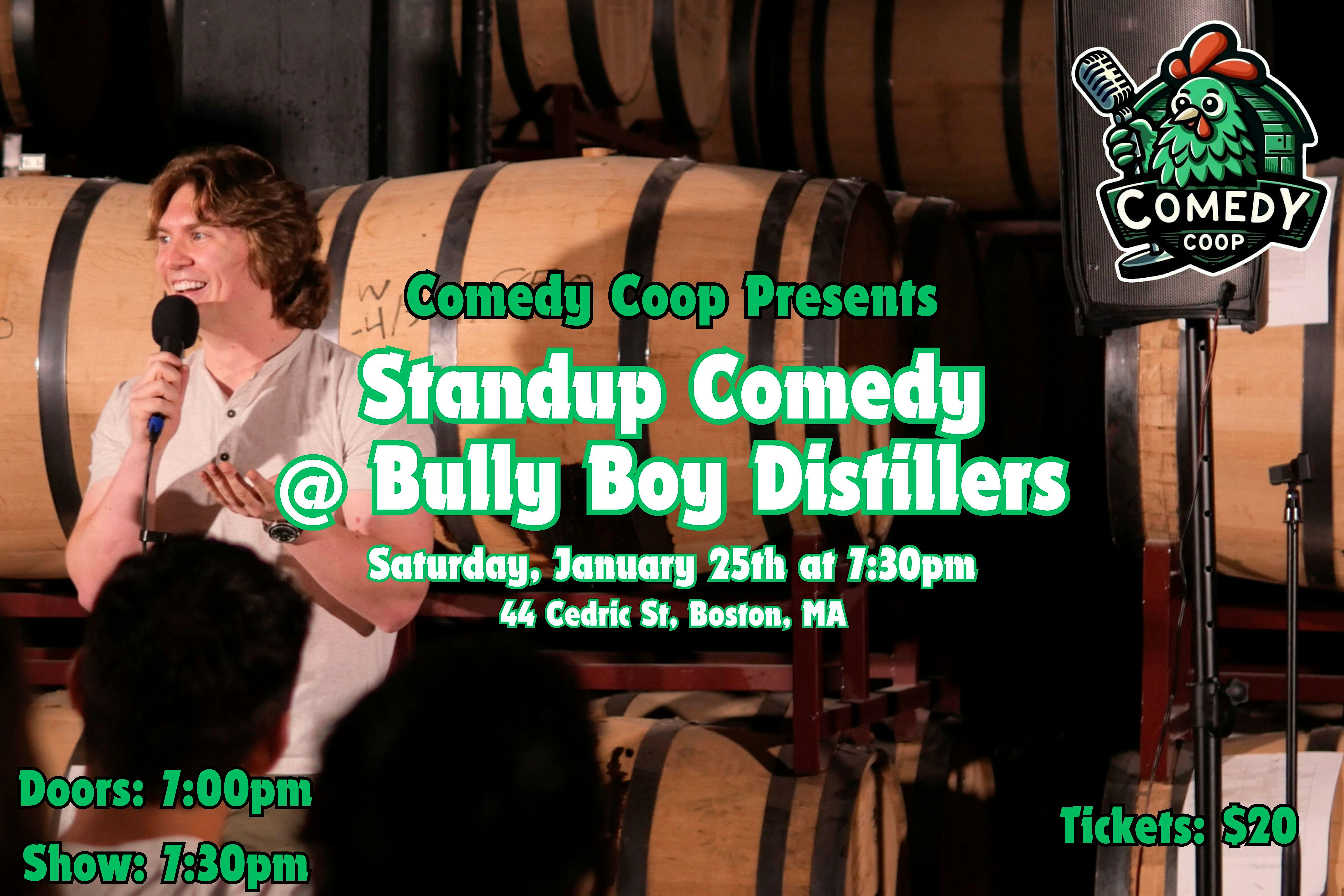 Comedy Coop Presents: Stand Up Comedy @ Bully Boy Distillers – Boston, MA