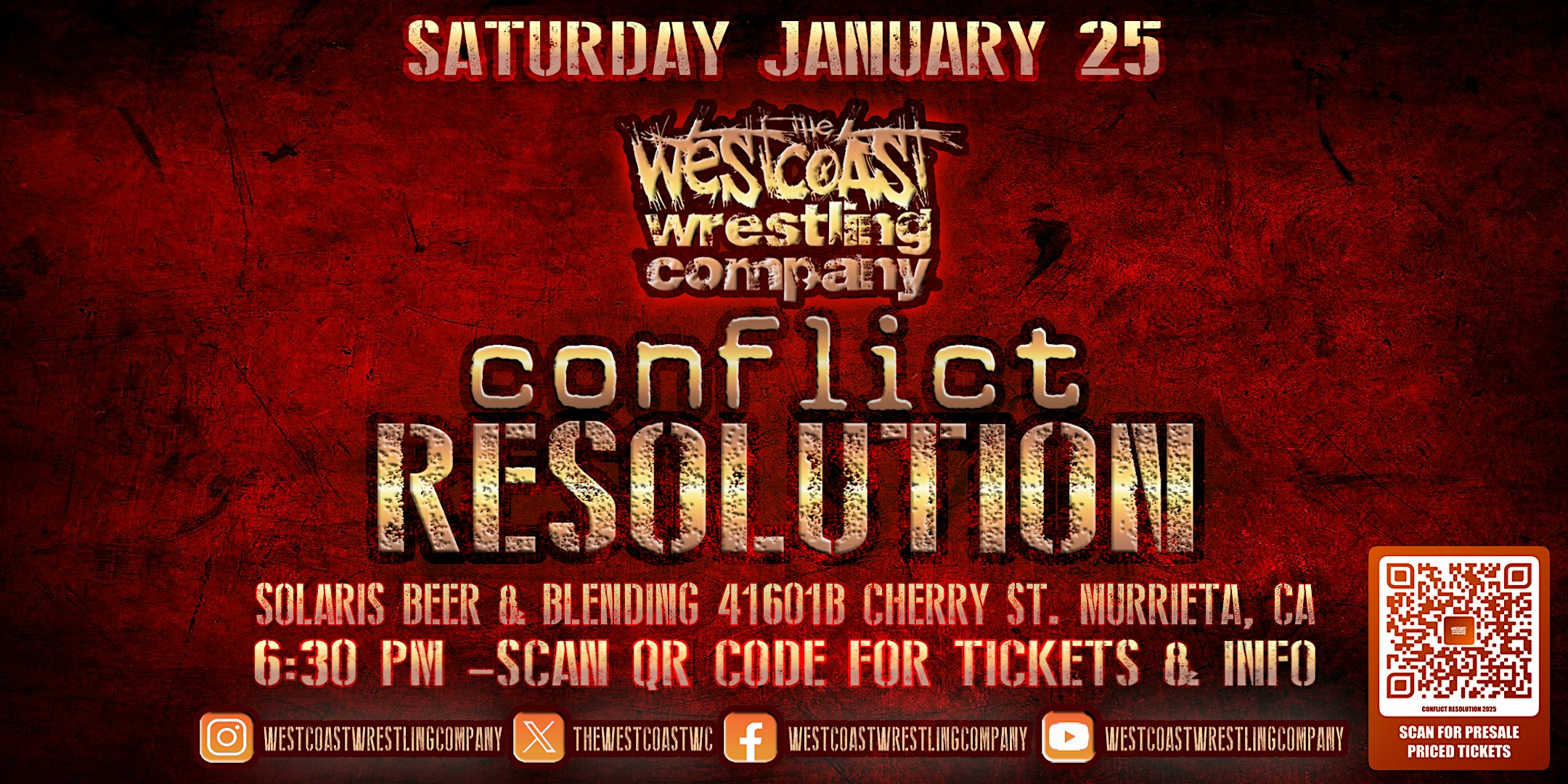 The Westcoast Wrestling Company Presents Conflict Resolution 2025 – Murrieta, CA