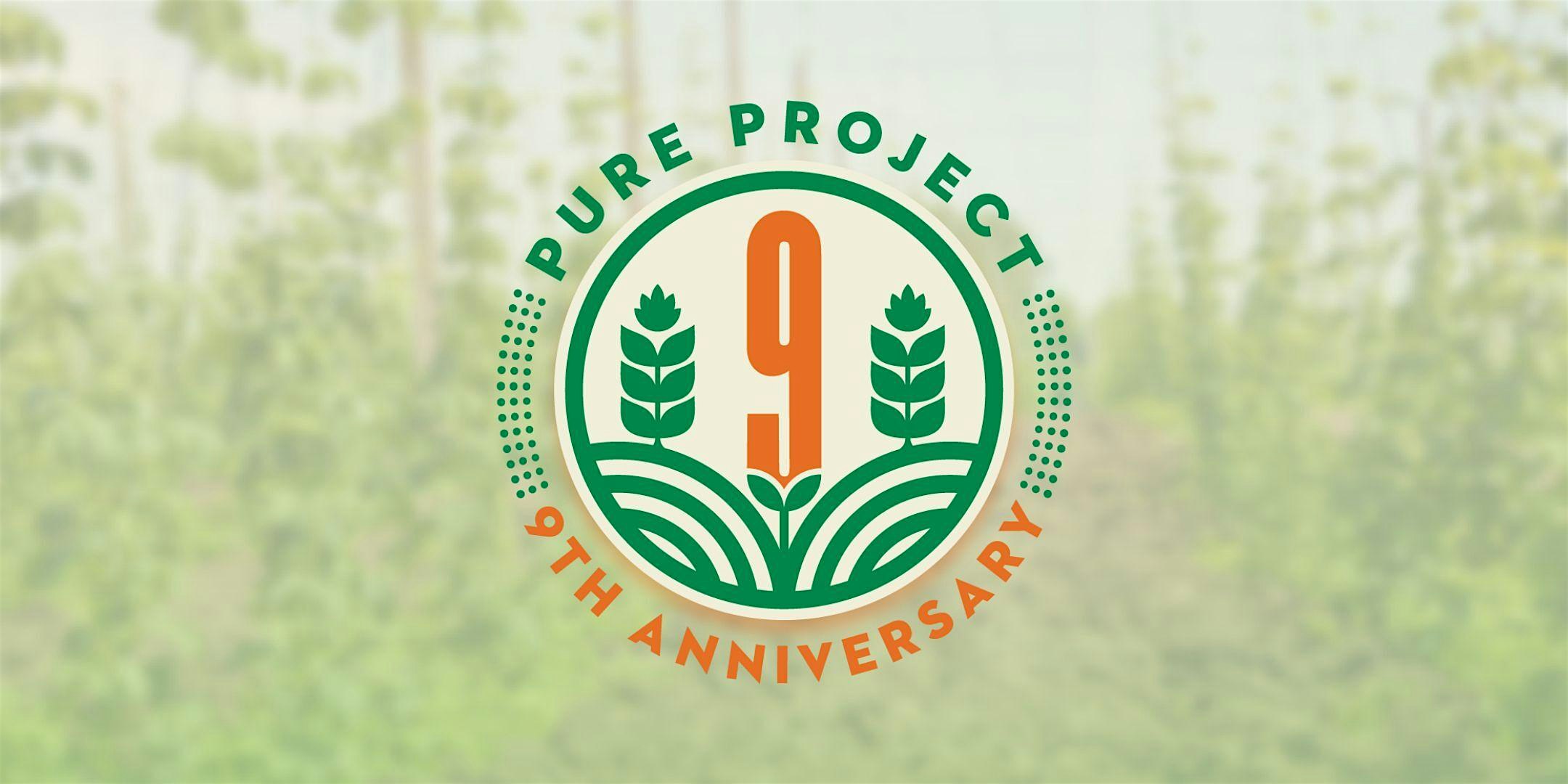 Pure Project 9th Anniversary Party: CROPS & HOPS – San Diego, CA