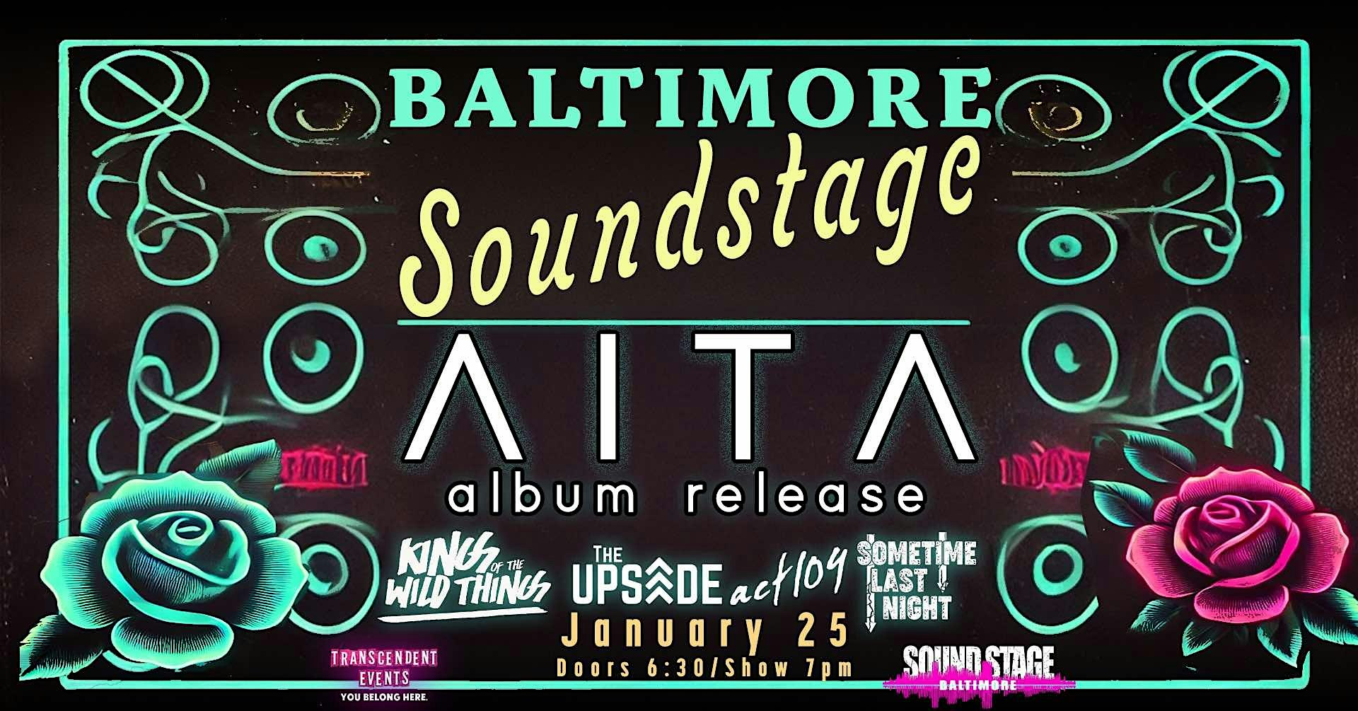 AITA: Album Release • KOTWT • The Upside • Act109 • Sometime Last Night – Baltimore, MD