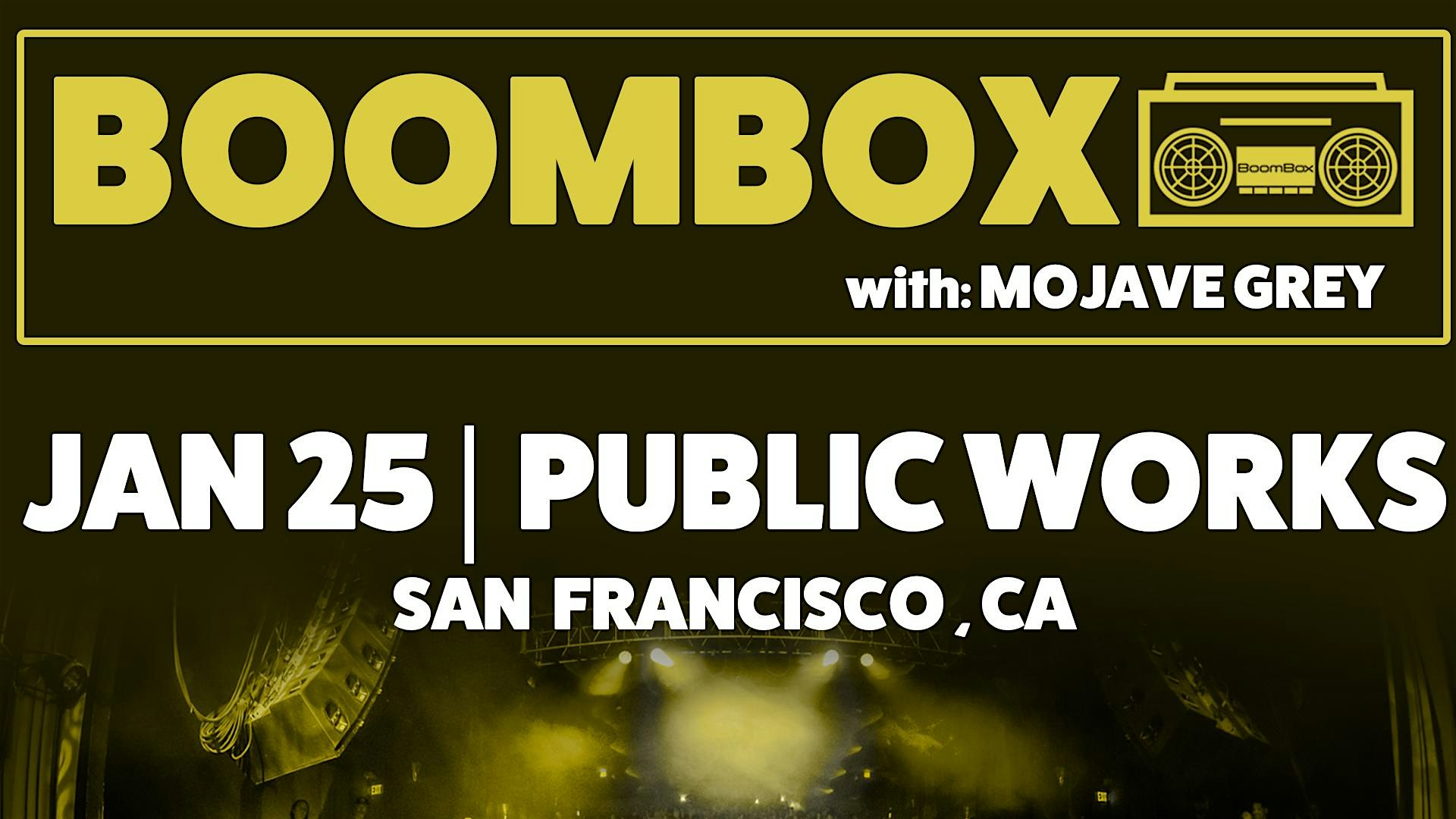 Boombox (Live) presented by Same Same But Different & Public Works – San Francisco, CA