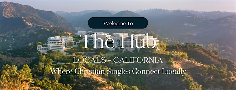 Los Angeles, California Event for Christian Singles – Los Angeles, CA