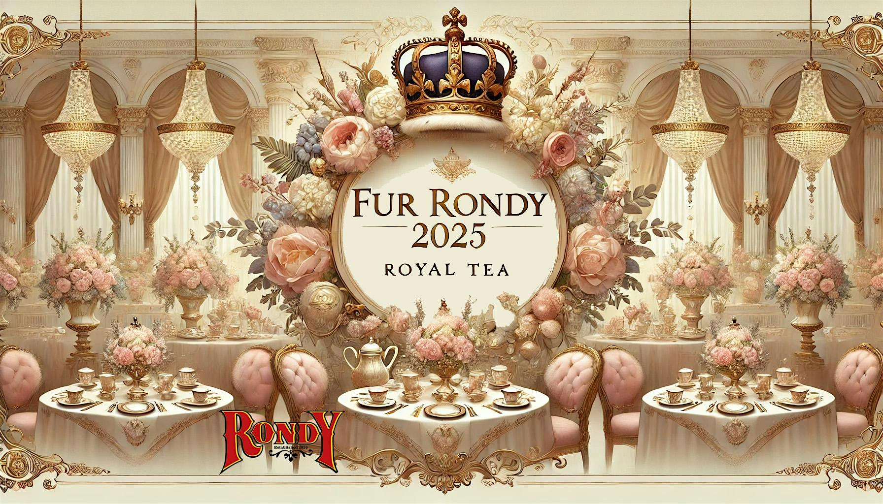 2025 Rondy Royal Tea – Anchorage, AK