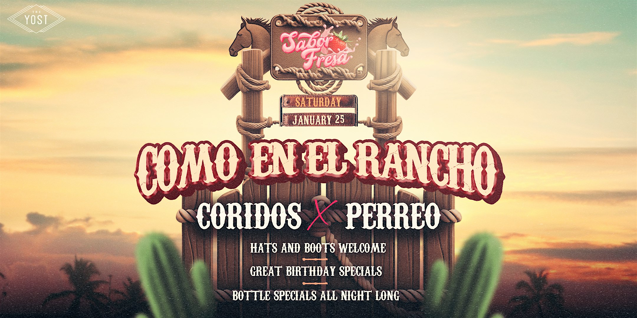 SABOR FRESA COWBOY HAT PARTY CORRIDOS X PERREO – Santa Ana, CA