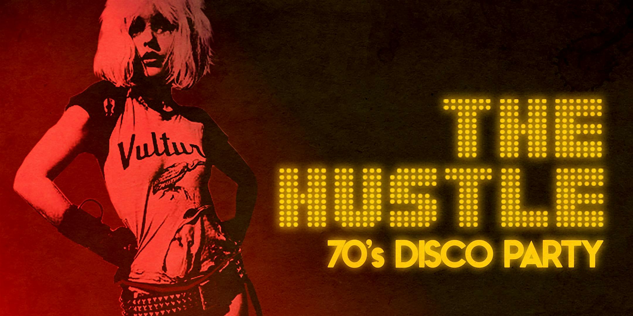 THE HUSTLE – 70s DISCO PARTY – New York, NY