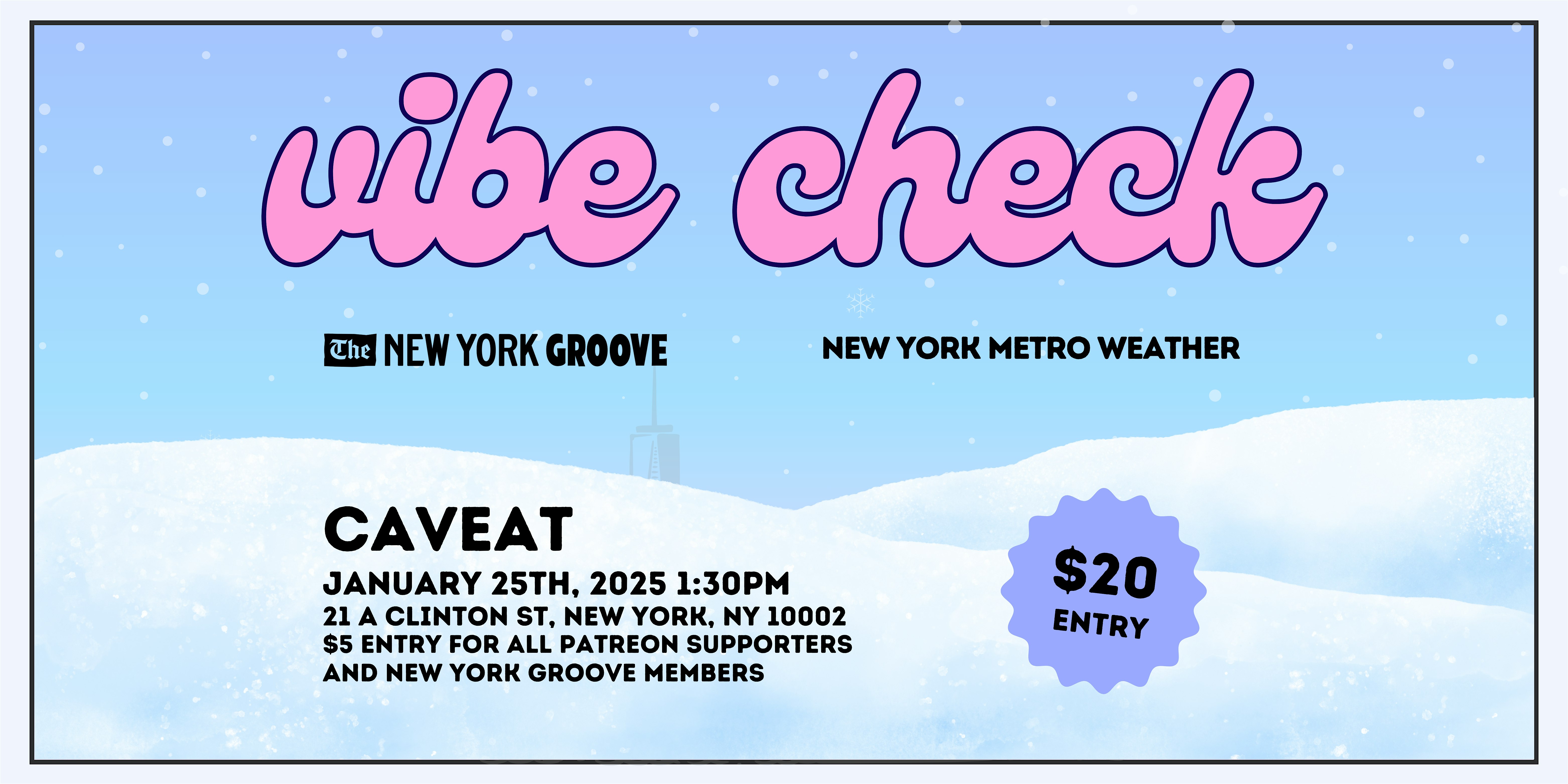 Vibe Check: A Weather Event, presented by NYMW & The New York Groove – New York, NY