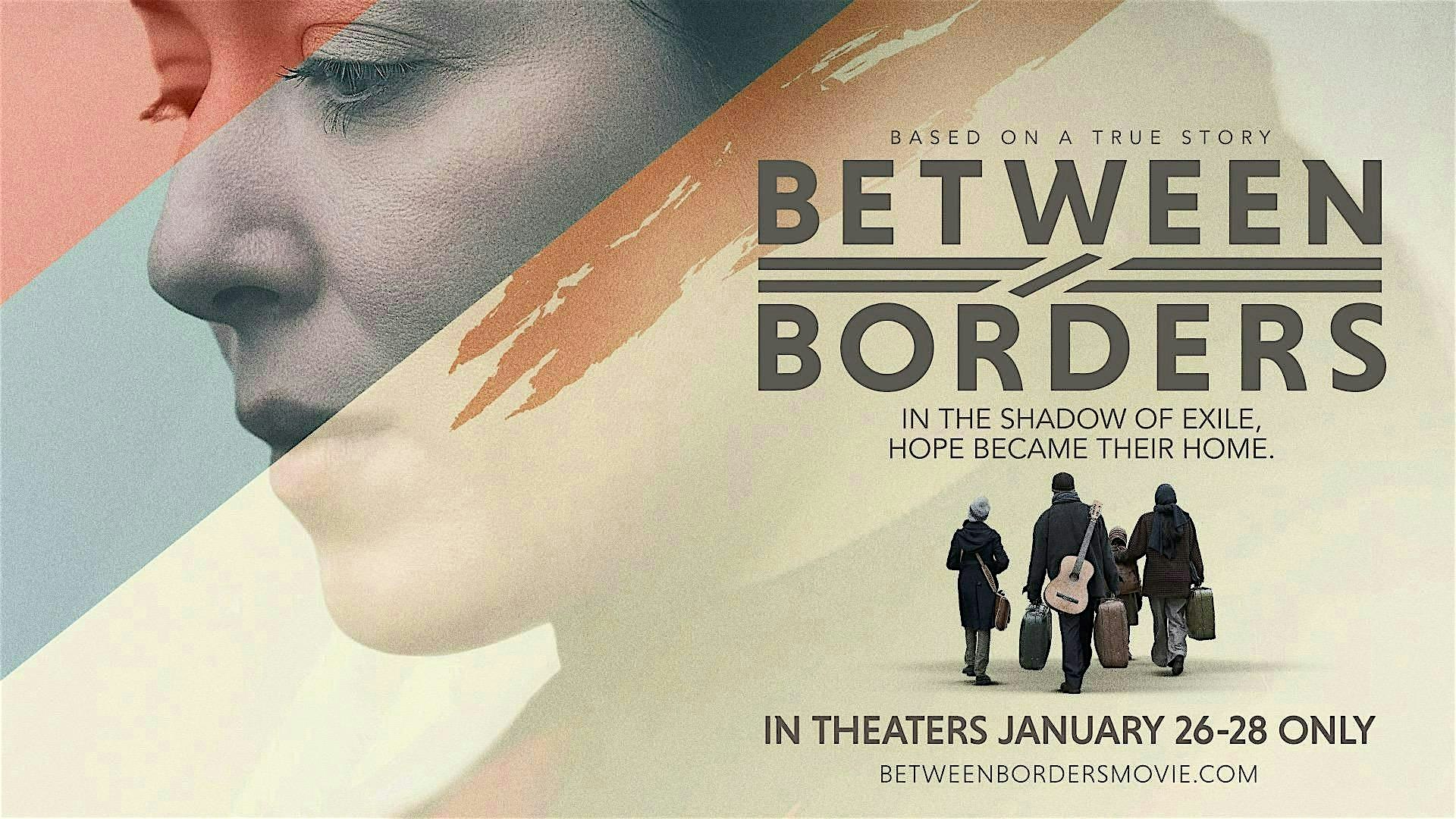 Between Borders — Red Carpet Film Premiere – Fort Wayne, IN