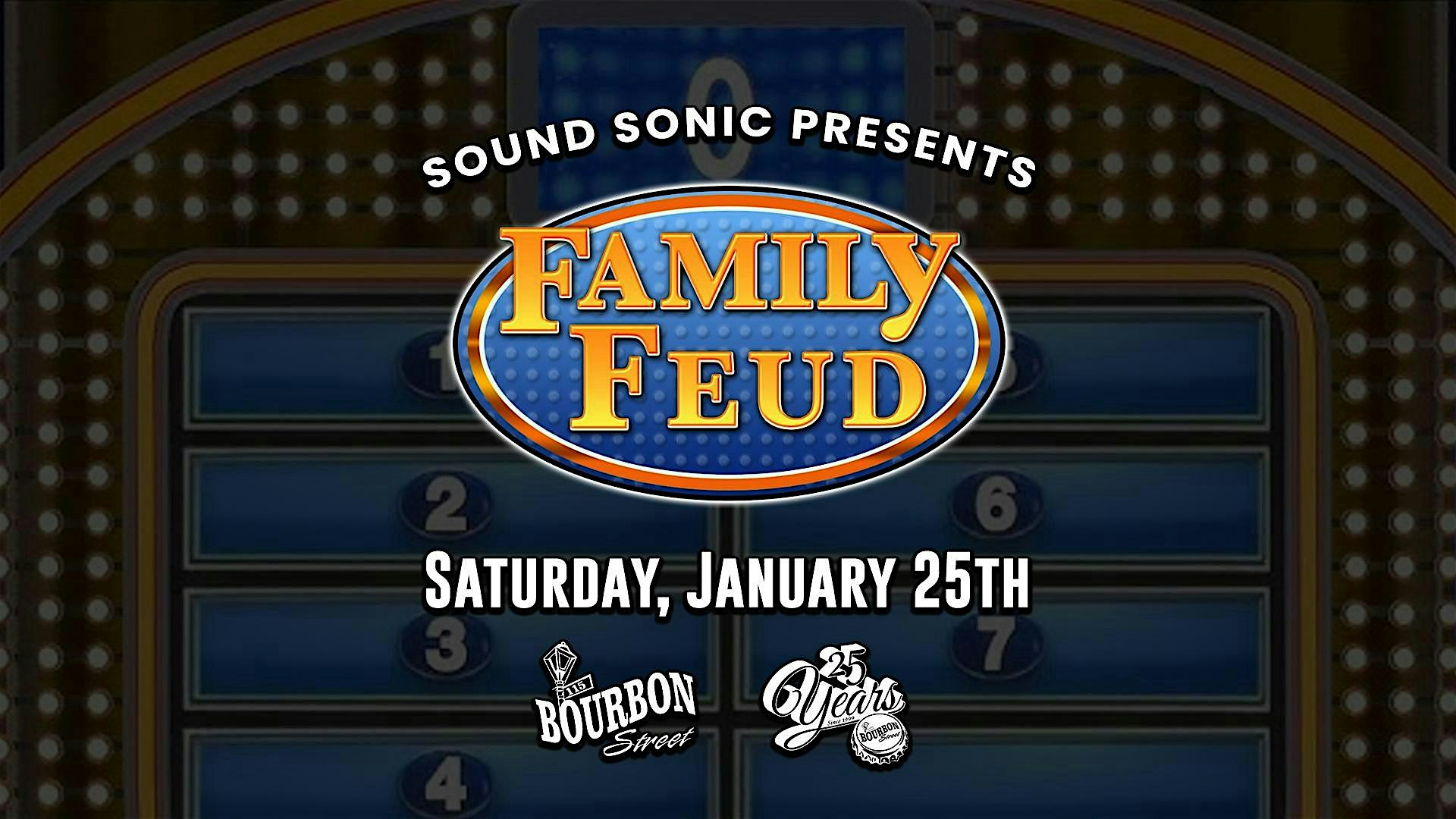 Family Feud Night at 115 Bourbon Street – Merrionette Park, IL