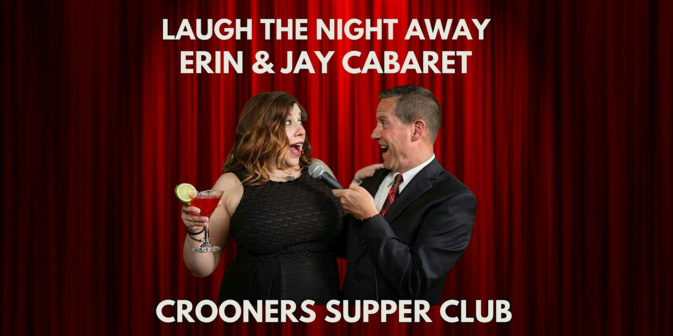 Laugh The Night Away With Erin And Jay Cabaret – Minneapolis, MN